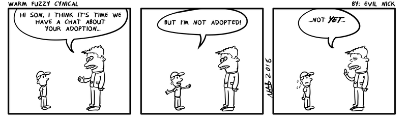 Adopted Yet